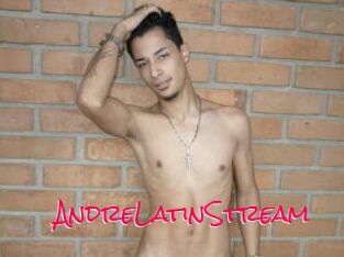 AndreLatinStream