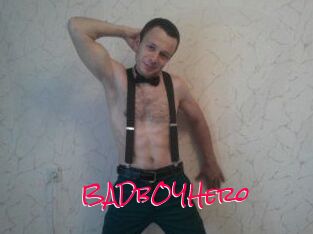 BADbOYHero