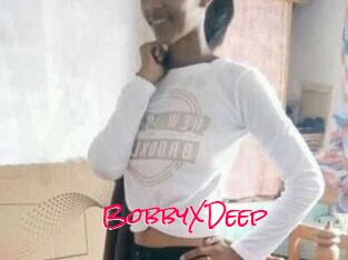 BobbyXDeep
