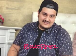 BradReyez