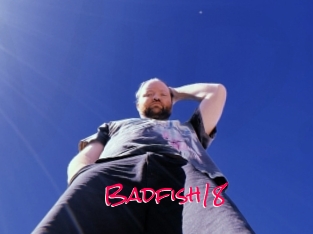 Badfish18