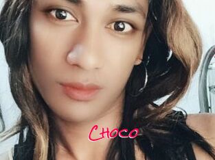 Choco