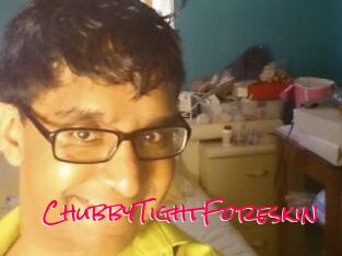 ChubbyTightForeskin