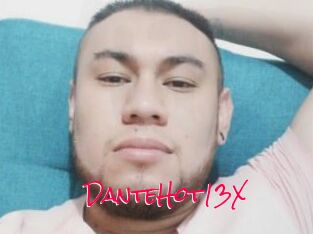 DanteHot13X