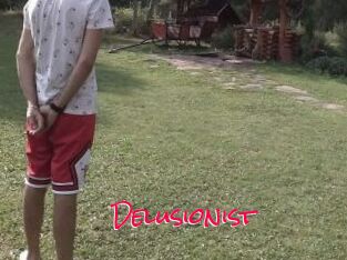 Delusionist
