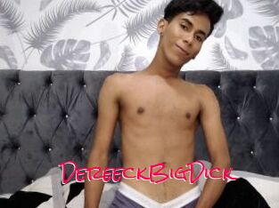 DereeckBigDick