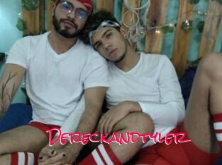Dereckandtyler