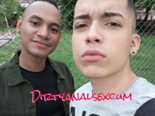 Dirtyanalsexcum