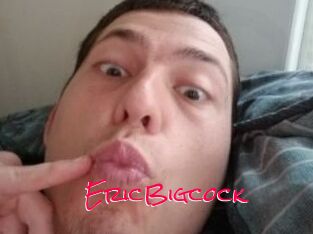 EricBigcock