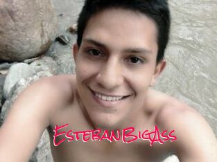 EstebanBigAss