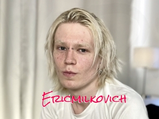 Ericmilkovich