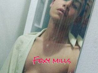 Foxy_mills
