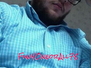 Fun4OneorAll78