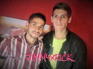 JIMMYxRICK