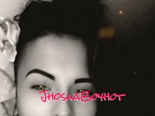 JhosuaBoyhot