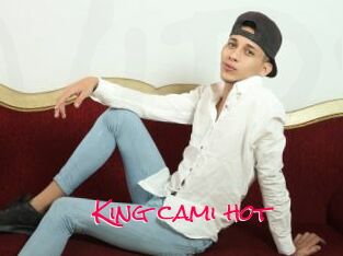 King_cami_hot