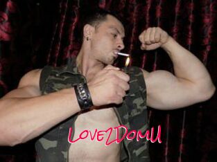 Love2DomU