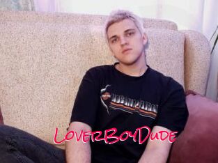 LoverBoyDude