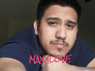MAXXLOVE