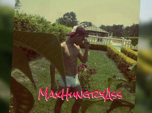 MaxHungryAss