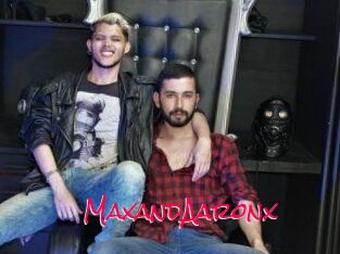 MaxandAaronx