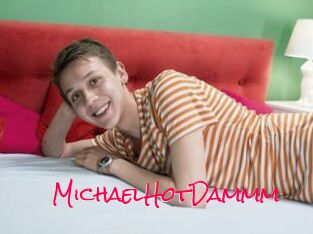 MichaelHotDammm