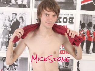 MickStone
