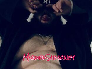 MiguelShmoney