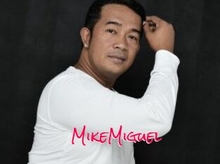 MikeMiguel