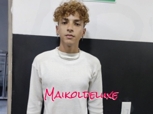 Maikoldeluxe