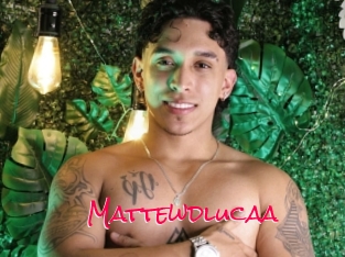 Mattewdlucaa
