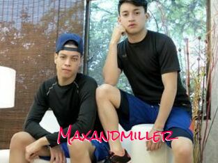 Maxandmiller