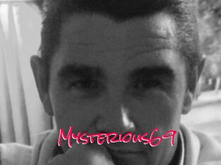 Mysterious69