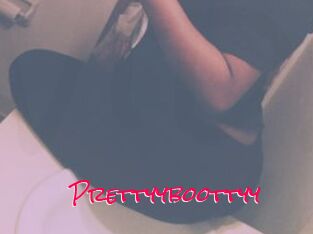 Prettyyboottyy