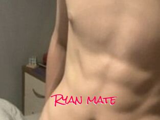 Ryan_mate