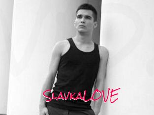 SlavkaLOVE