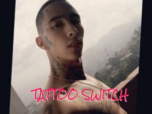 TATTOO_SWITCH