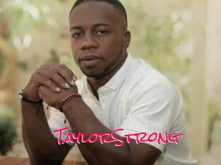 TaylorStrong