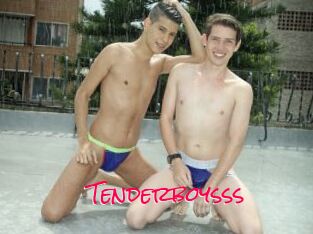 Tenderboysss