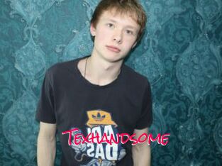 Texhandsome