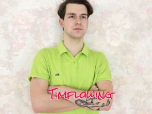 Timflowing