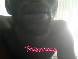 Tyreedazie