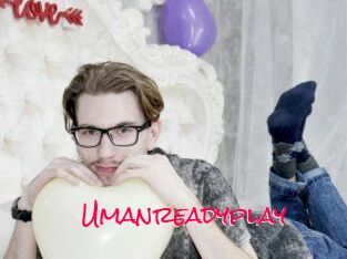 Umanreadyplay