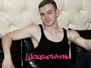 Wokeupwithu