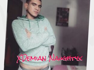 XDemian_Naughtyx
