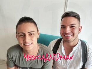 YesicaANDmax