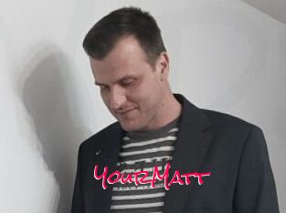 YourMatt